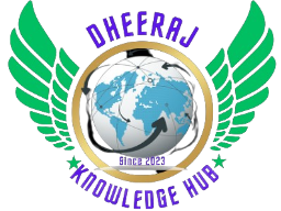 DHEERAJ KNOWLEDGE HUB